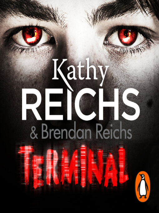 Title details for Terminal by Kathy Reichs - Available